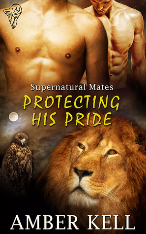 Protecting His Pride by Amber Kell