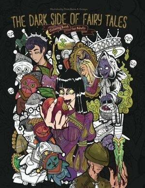 The Dark Side of Fairy Tales: Adult Coloring Book by Julia Rivers, Storytroll