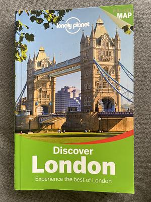 Discover London by Tom Masters, Lonely Planet