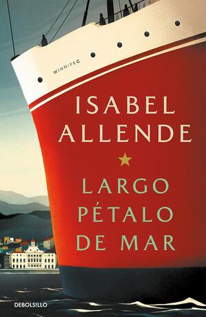 Largo pétalo de mar by Isabel Allende