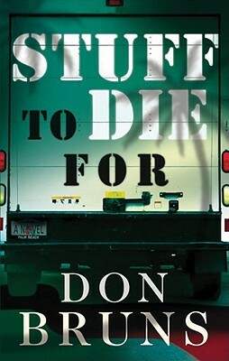 Stuff to Die for by Don Bruns