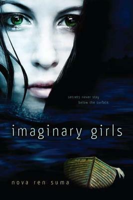 Imaginary Girls by Nova Ren Suma