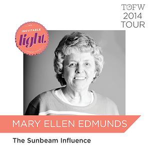 The Sunbeam Influence by Mary Ellen Edmunds