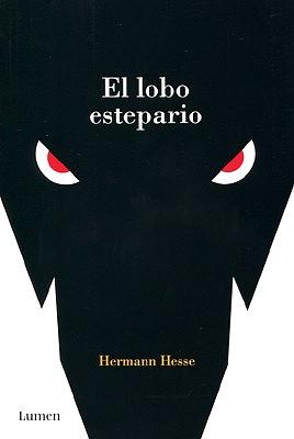 El lobo estepario by Hermann Hesse