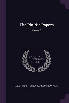 The Pickwick Papers Volume 3 by Charles Dickens