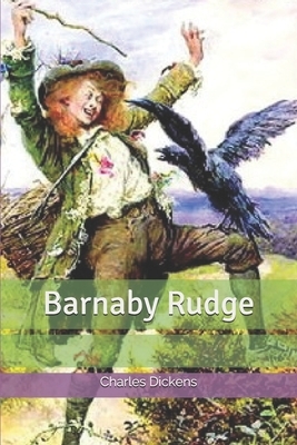 Barnaby Rudge by Charles Dickens