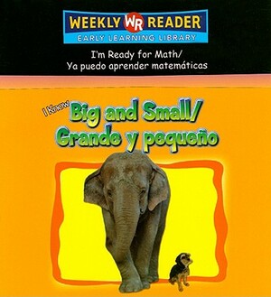 I Know Big and Small/Grande y Pequeno by 