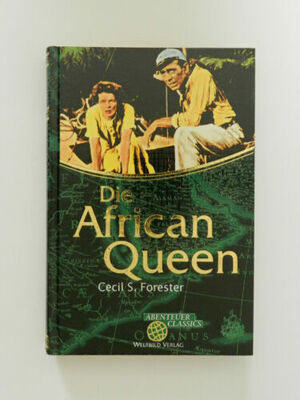 Die »African Queen« by Doris Kornau, C.S. Forester