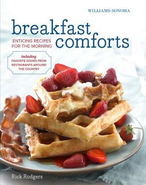 Breakfast Comforts Rev. (Williams-Sonoma) by Rick Rodgers