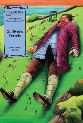 Gulliver's Travels (Saddleback's Illustrated Classics) by Saddleback Educational Publishing, Jonathan Swift