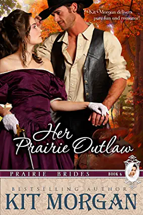 Her Prairie Outlaw by Kit Morgan