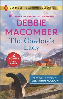 The Cowboy's Lady & Small-Town Nanny by Debbie Macomber, Lee Tobin McClain