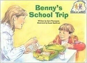 Benny's School Trip by Gare Thompson