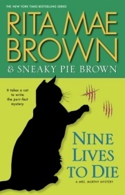 Nine Lives to Die by Rita Mae Brown