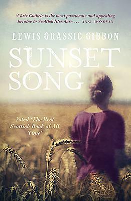 Sunset Song by Lewis Grassic Gibbon