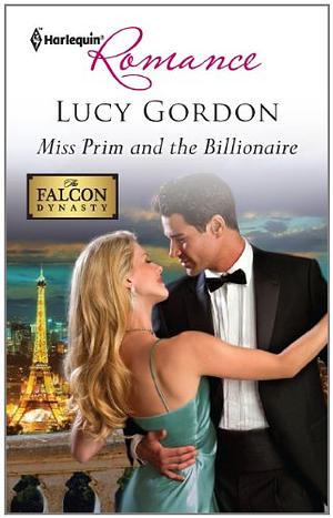 Miss Prim and the Billionaire by Lucy Gordon