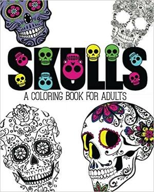 Skulls: An Adult Coloring Book by Pink Ink Designs