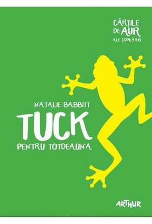 Tuck pentru totdeauna by Natalie Babbitt