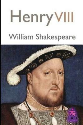 Henry VIII by William Shakespeare