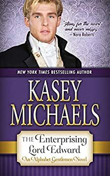 The Enterprising Lord Edward by Kasey Michaels