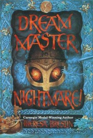 Dream Master: Nightmare! by Theresa Breslin