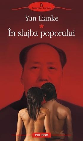 În slujba poporului by Yan Lianke