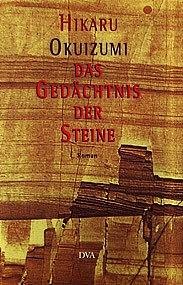 Das Gedächtnis der Steine  by Hikaru Okuizumi