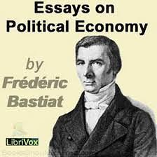 Essays on Political Economy by Frédéric Bastiat