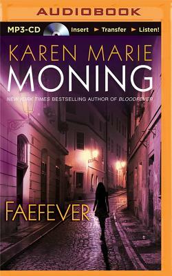 Faefever by Karen Marie Moning