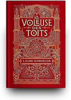 La voleuse des toits by Laure Dargelos