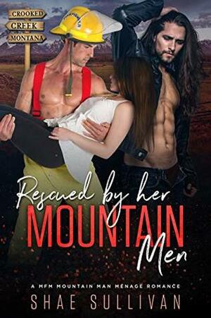 Rescued by Her Mountain Men by Shae Sullivan