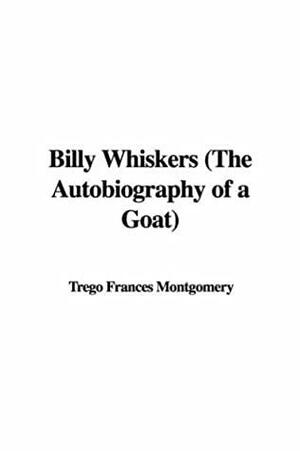 Billy Whiskers by Frances Trego Montgomery