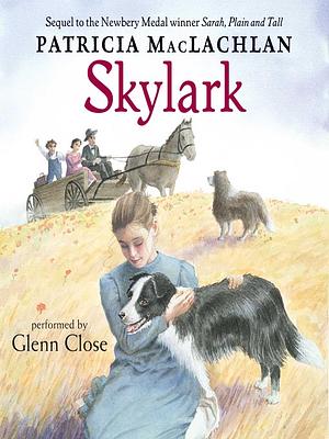 Skylark by Patricia MacLachlan