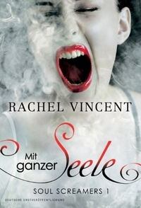 Mit ganzer Seele by Alessa Krempel, Rachel Vincent