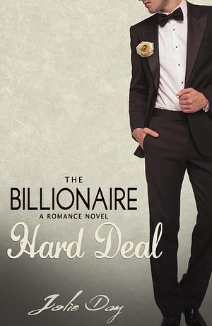 Hard Deal by Jolie Day, Jolie Day