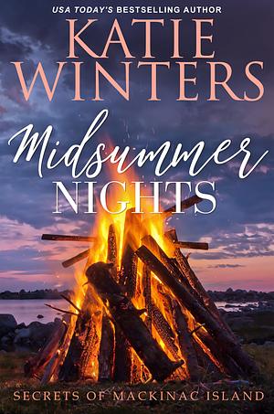 Midsummer Nights by Katie Winters, Katie Winters