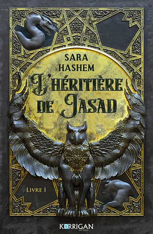 L'héritière de Jasad Tome 1 . Edition de luxe by Sara Hashem