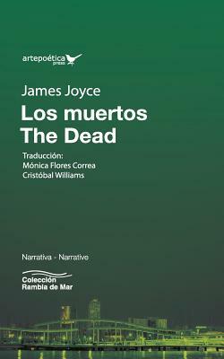 Los Muertos / The Dead by 