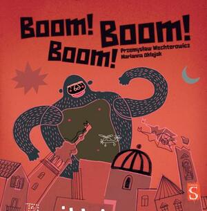 Boom! Boom! Boom! by Przemysław Wechterowicz
