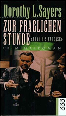 Zur fraglichen Stunde by Dorothy L. Sayers