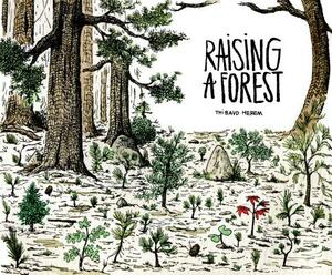 Raising a Forest by 
