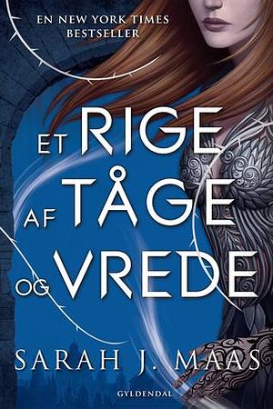 Et rige af tåge og vrede by Sarah J. Maas