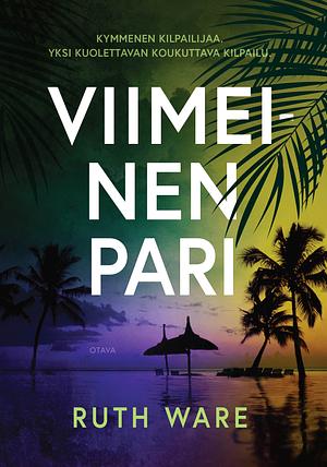 Viimeinen pari by Ruth Ware