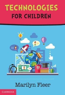 Technologies for Children by Marilyn Fleer