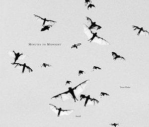 Trent Parke: Minutes to Midnight by Trent Parke, Trent Parke