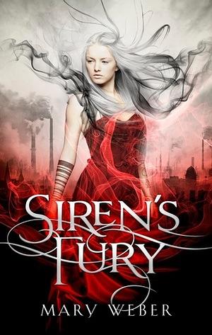 Siren's Fury by Mary Weber