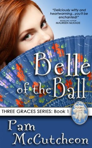 Belle of the Ball by Pam McCutcheon