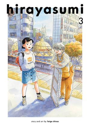 Hirayasumi, Vol. 3 by Keigo Shinzō