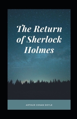 The Return of Sherlock Holmes illustrated by Arthur Conan Doyle