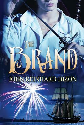 The Brand by John Reinhard Dizon